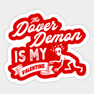 The Dover Demon My Valentine Cute Valentines Day Cryptid Sticker